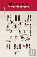 Perras De Reserva
