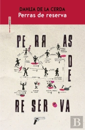Perras De Reserva