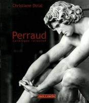 Perraud. Catalogue Raisonne