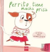 Perrito Tiene Mucha Prisa
