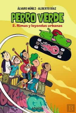 Bertrand.pt - Perro Verde 2: Rimas Y Leyendas Urbanas