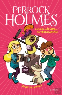 Bertrand.pt - Perrock Holmes 18 - Luces, Cámara... ¡Investigación!