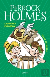 Perrock Holmes 21 - La Musaka Explosiva