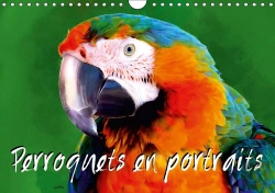 Bertrand.pt - Perroquets En Portraits Calendrier Mural 2018 Din A4 Horizontal