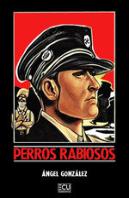 Perros Rabiosos