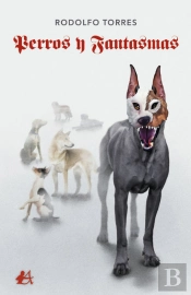Perros Y Fantasmas