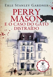 Perry Mason E O Caso Do Gato Distraído