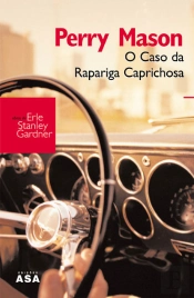 Perry Mason - O Caso da Rapariga Caprichosa