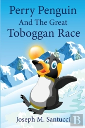 Perry Penguin And The Great Toboggan Race