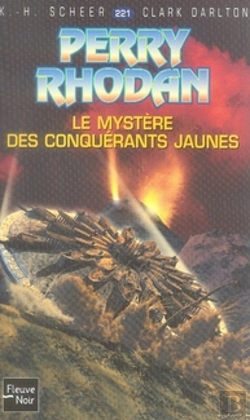 Bertrand.pt - Perry Rhodan ; Le Mystère Des Conquérants Jaunes