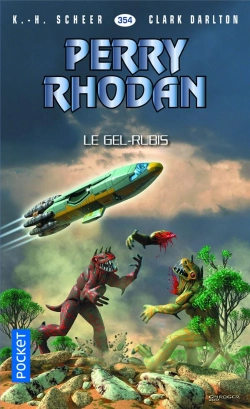 Bertrand.pt - Perry Rhodan N 354 : Volume 130 Der Frostrubin (1re Moitie) - Decembre 2017