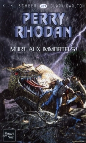 Perry Rhodan N281 Mort Aux Immortels
