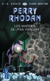 Perry Rhodan N304 Les Maitres Du Pan-Thau-Ra