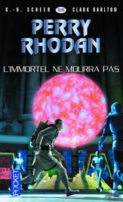 Bertrand.pt - Perry Rhodan - Numero 326 La Resurrection De L'Immortel