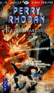 Perry Rhodan - Numero 327 L'Elu Des Cosmocrates