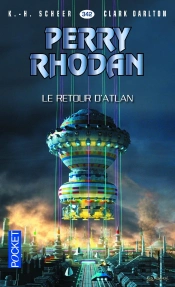 Perry Rhodan - Numero 342 Atlan Revient