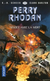 Perry Rhodan - Numero 359 Der Fluch Der Kosmokatin (2e Moitie) Mai 2018