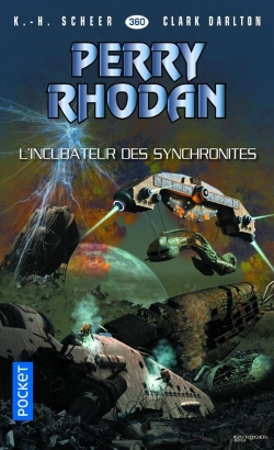 Bertrand.pt - Perry Rhodan - Numero 360 L'Incubateur Des Synchronites
