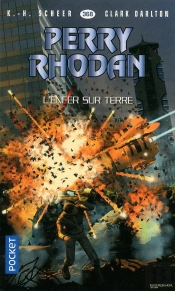 Perry Rhodan - Numero 368 L'Enfer Sur Terre