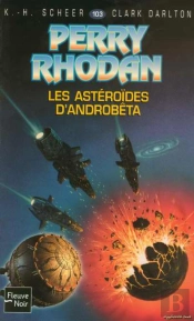 Perry Rhodan T.103; Les Asteroides D'Androbeta