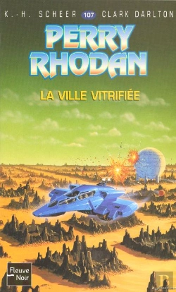 Bertrand.pt - Perry Rhodan T.107; La Ville Vitrifiee