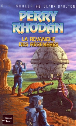 Bertrand.pt - Perry Rhodan T.113; La Revanche Des Regeneres