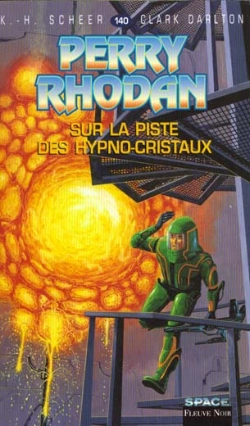 Bertrand.pt - Perry Rhodan T.140; Sur La Piste Des Hypno Cristaux