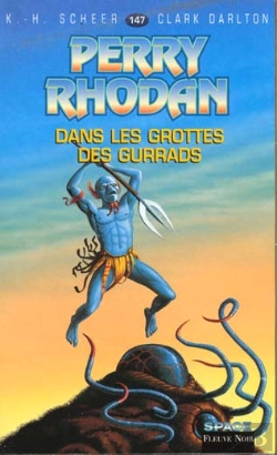 Bertrand.pt - Perry Rhodan T.147; Dans Les Grottes Des Gurrads