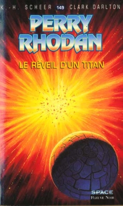 Bertrand.pt - Perry Rhodan T.149; Le Reveil D'Un Titan