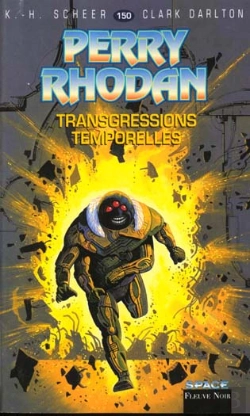 Bertrand.pt - Perry Rhodan T.150; Transgressions Temporelles