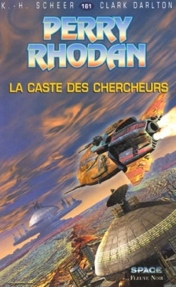 Bertrand.pt - Perry Rhodan T.161; La Caste Des Chercheurs