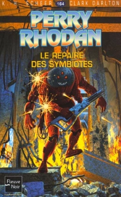 Bertrand.pt - Perry Rhodan T.164; Le Repaire Des Symbiotes