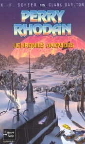 Perry Rhodan T.165; Uchronies Akonides