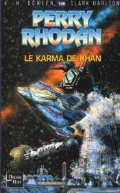 Perry Rhodan T.166; Le Karma De Khan
