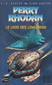 Perry Rhodan T.178; Le Legs Des Lémuriens