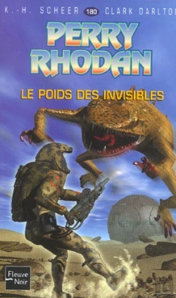 Bertrand.pt - Perry Rhodan T.180; Le Poids Des Invisibles