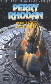 Perry Rhodan T.181; Un Pont Entre Les Nuages