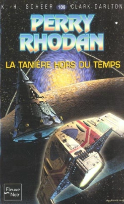 Bertrand.pt - Perry Rhodan T.186; La Taniere Hors Du Temps