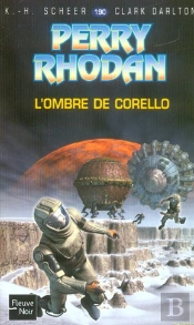 Perry Rhodan T.190; L'Ombre De Corello