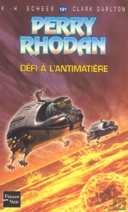 Bertrand.pt - Perry Rhodan T.191; Defi A L'Antimatiere