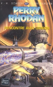 Perry Rhodan T.201; Rencontre Avec Ovaron