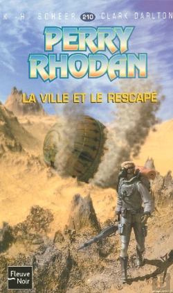 Bertrand.pt - Perry Rhodan T.210; La Ville Et Le Rescape