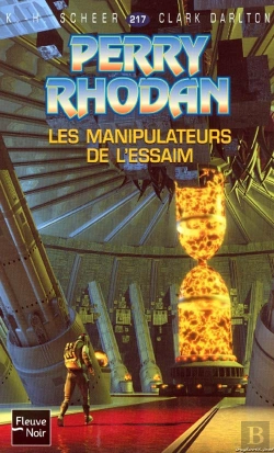 Bertrand.pt - Perry Rhodan T.217; Les Manipulateurs De L'Essaim