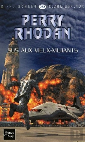 Perry Rhodan T.252; Sus Aux Vieux-Mutants