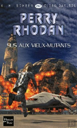 Bertrand.pt - Perry Rhodan T.252; Sus Aux Vieux-Mutants