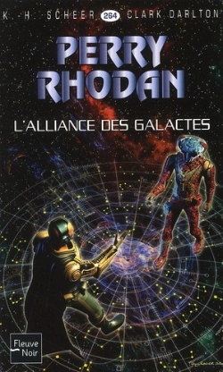 Bertrand.pt - Perry Rhodan T.264; L'Alliance Des Galactes T.1