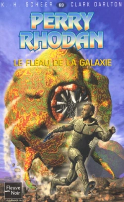Bertrand.pt - Perry Rhodan T.69; Le Fleau De La Galaxie