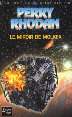 Bertrand.pt - Perry Rhodan T.70; Le Miroir De Molkex