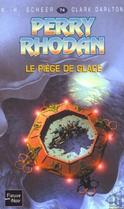 Bertrand.pt - Perry Rhodan T.74; Le Piege De Glace