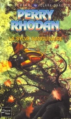 Bertrand.pt - Perry Rhodan T.79; La Sylve Sanguinaire